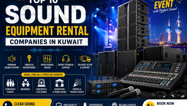 Top 10 Sound Equipment Rental Companies in Kuwait